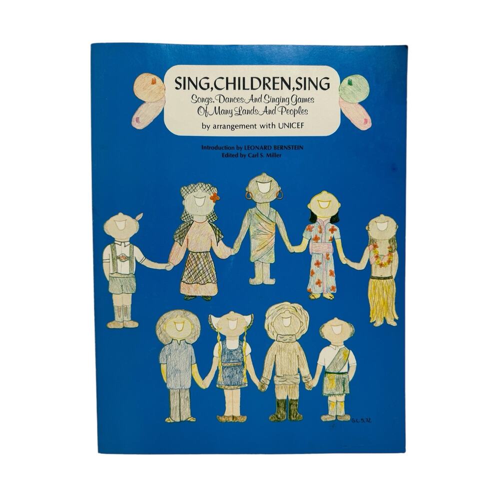 Vintage “Sing Children Sing” Song Book by UNICEF 1972 Songs Dances Singing Games